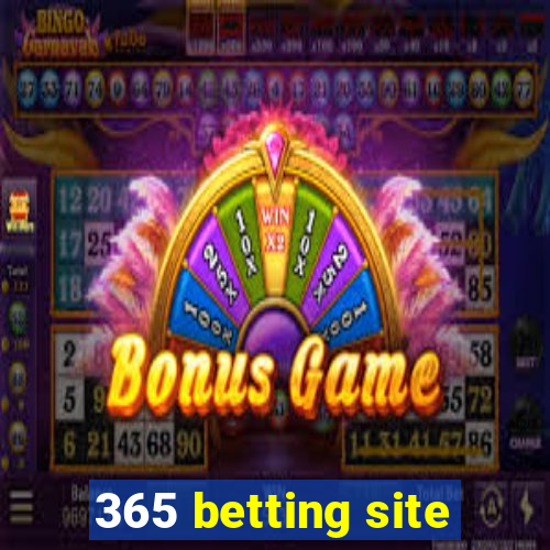 365 betting site