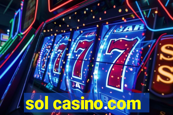 sol casino.com