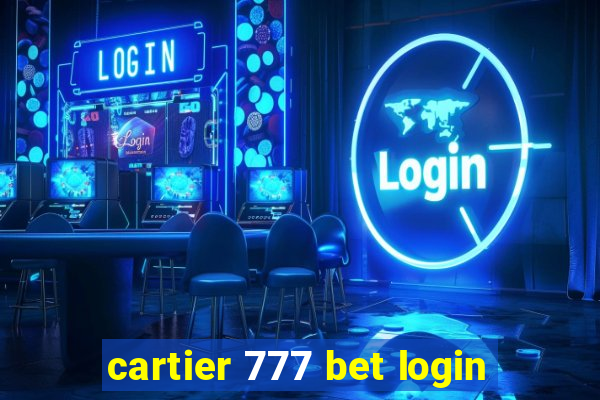 cartier 777 bet login