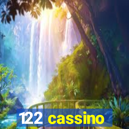 122 cassino