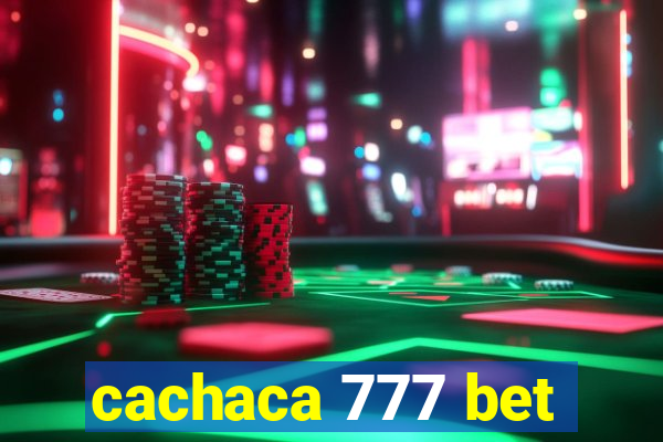 cachaca 777 bet