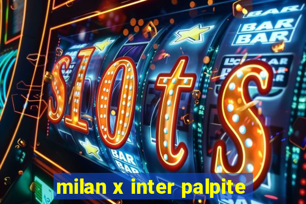 milan x inter palpite