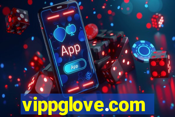 vippglove.com