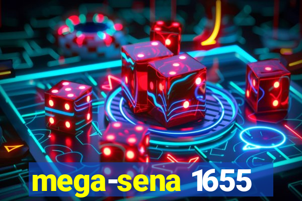 mega-sena 1655