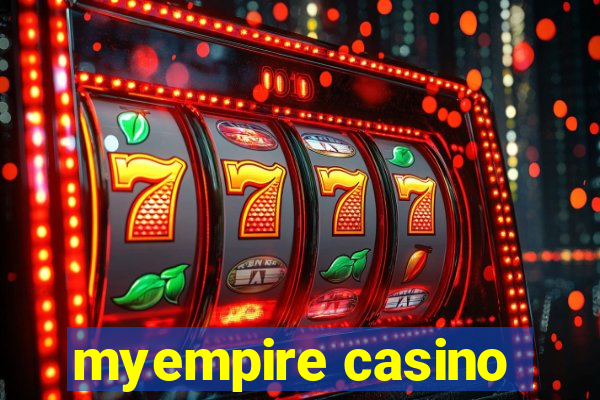 myempire casino