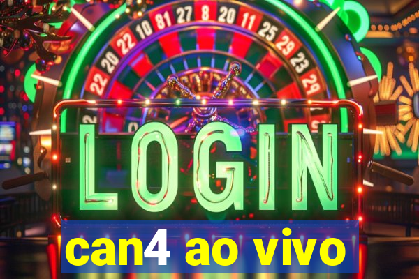 can4 ao vivo