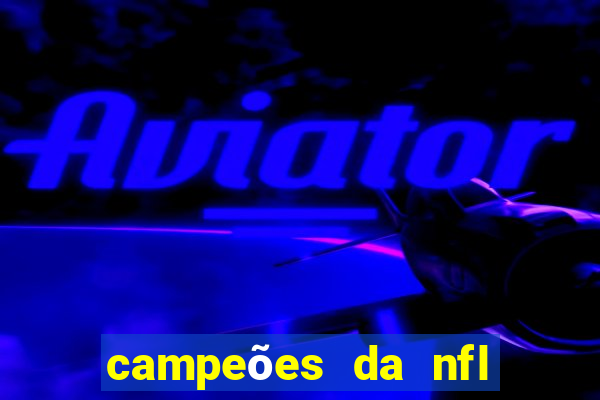 campeões da nfl desde 1920