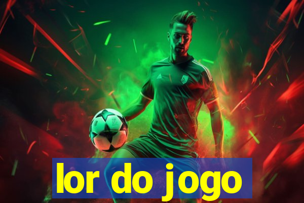 lor do jogo