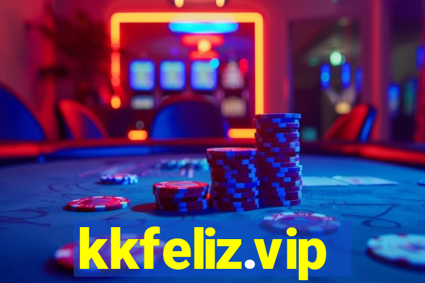 kkfeliz.vip