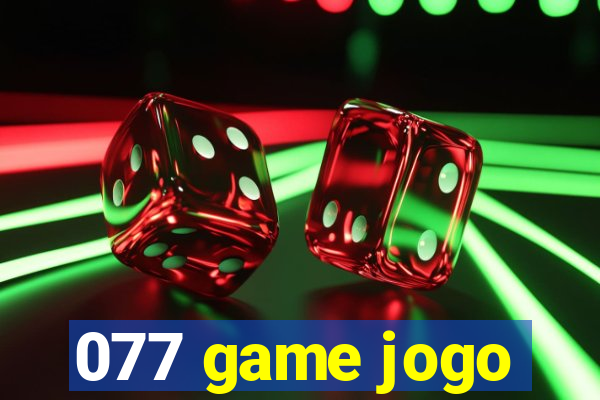 077 game jogo