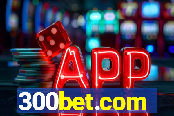 300bet.com