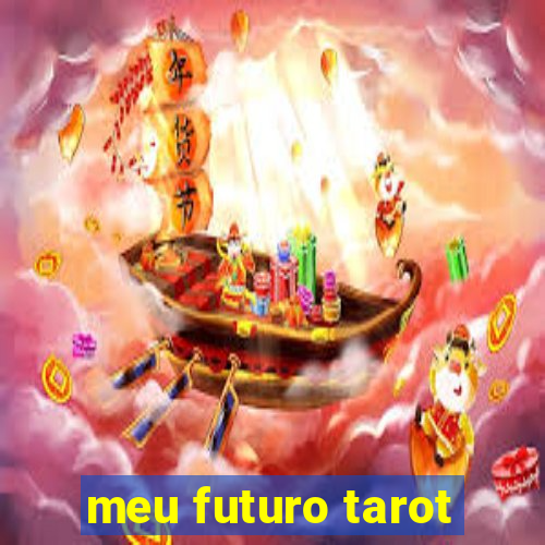 meu futuro tarot