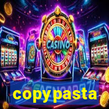 copypasta