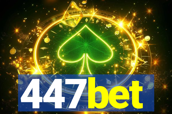 447bet