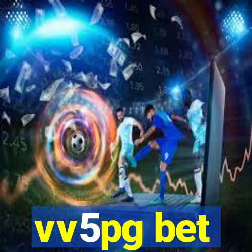 vv5pg bet