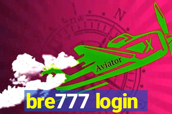 bre777 login