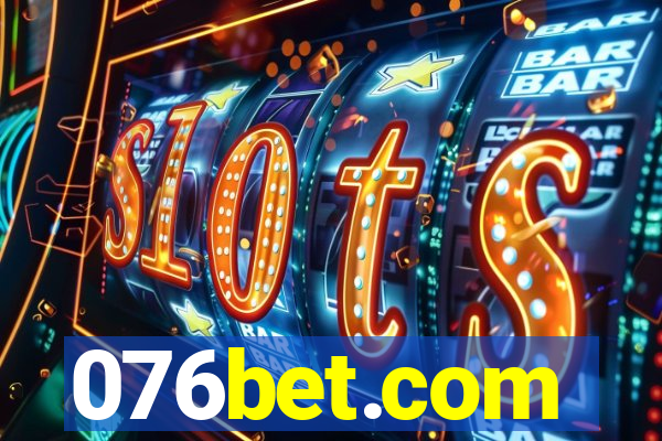 076bet.com