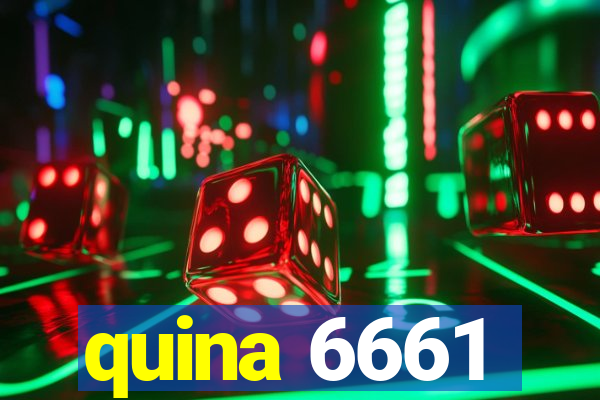 quina 6661