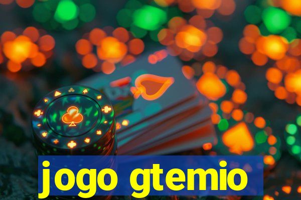 jogo gtemio