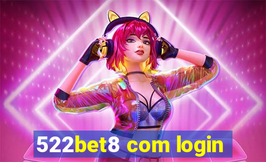 522bet8 com login