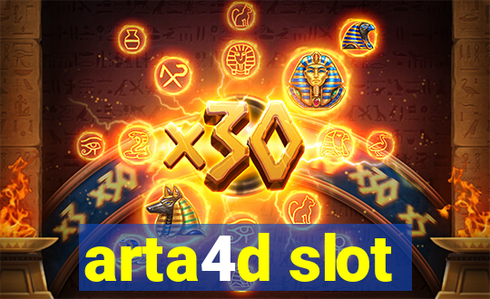 arta4d slot