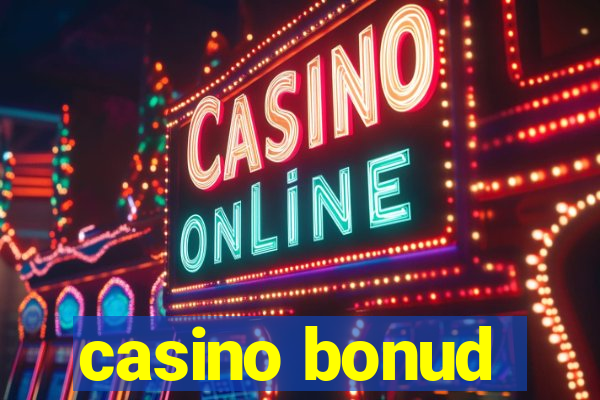 casino bonud