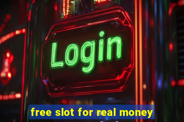 free slot for real money