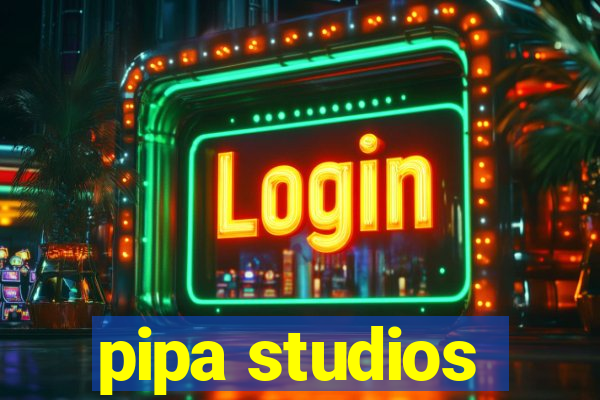 pipa studios