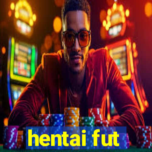 hentai fut