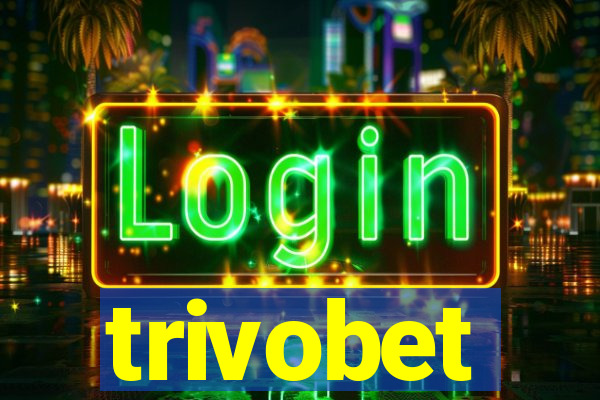 trivobet