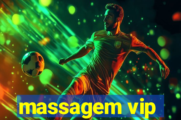 massagem vip