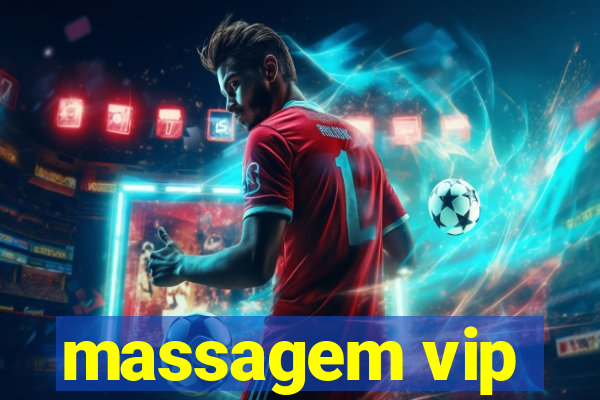 massagem vip