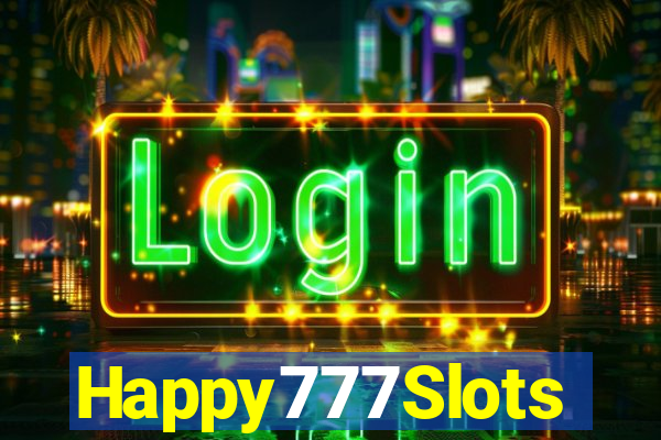 Happy777Slots