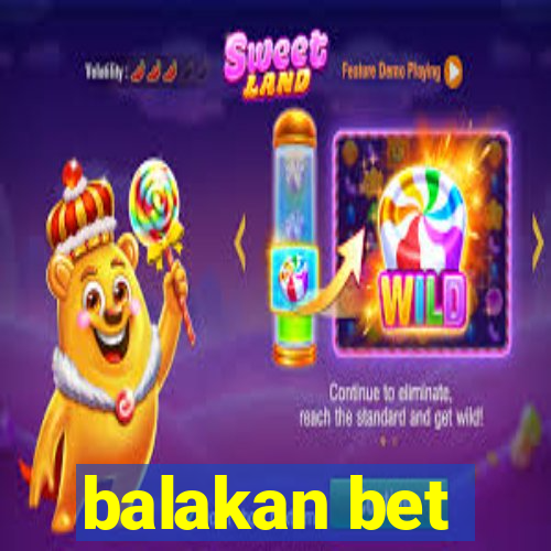 balakan bet