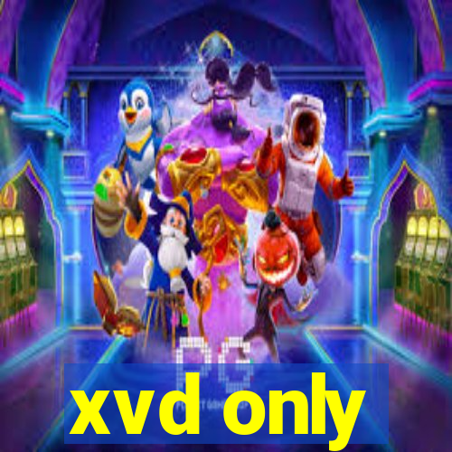 xvd only