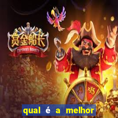 qual é a melhor casa de aposta