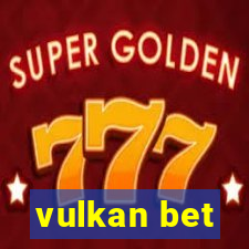 vulkan bet