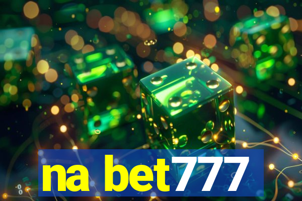 na bet777