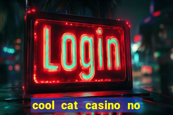 cool cat casino no deposit bonuses