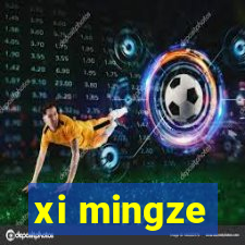 xi mingze