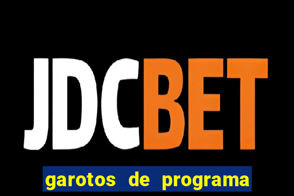 garotos de programa porto seguro