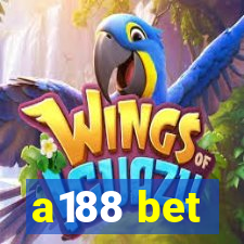 a188 bet