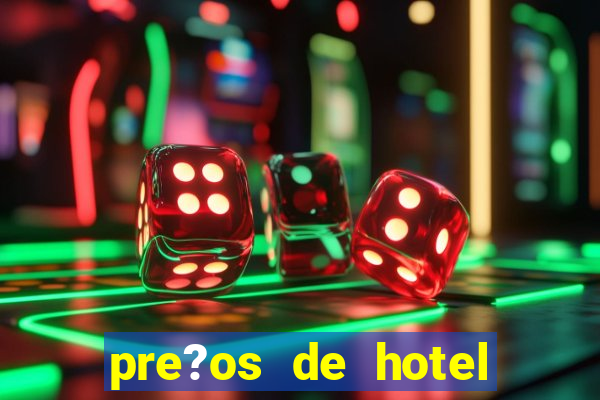 pre?os de hotel casino acaray