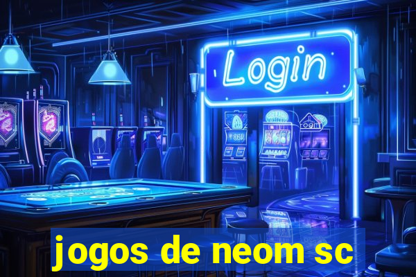 jogos de neom sc