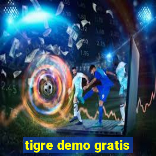 tigre demo gratis