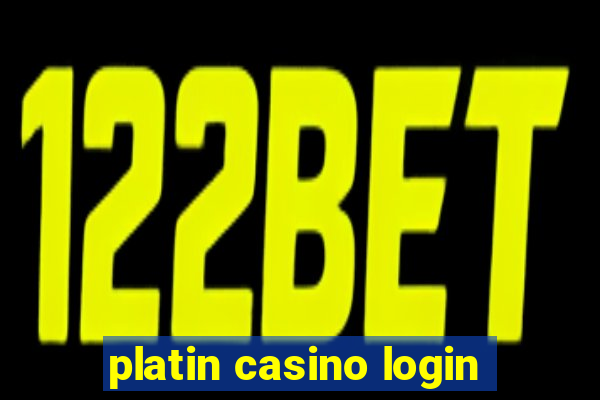 platin casino login