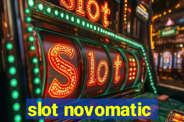 slot novomatic