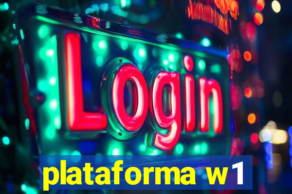 plataforma w1