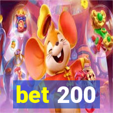 bet 200