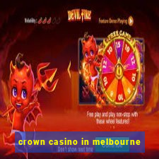 crown casino in melbourne